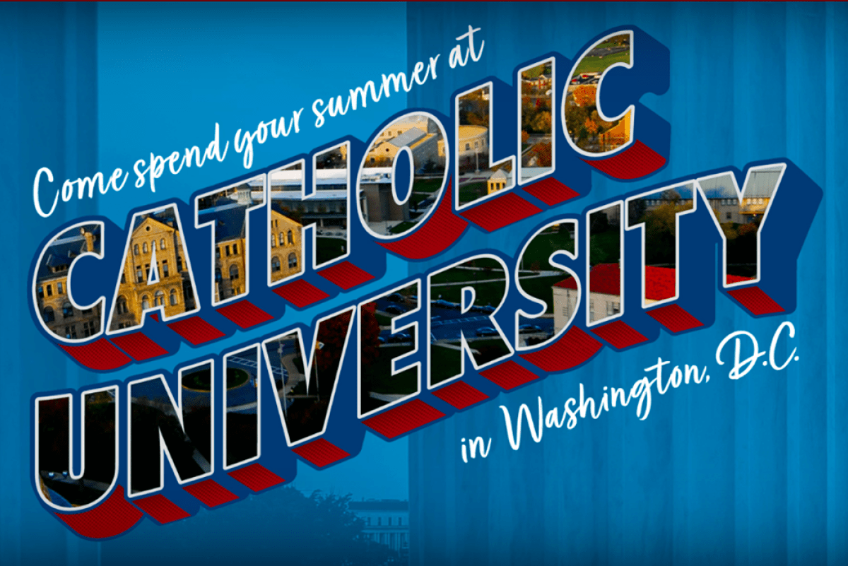 postcard that says "come spend your summer at Catholic University in Washington, D.C."